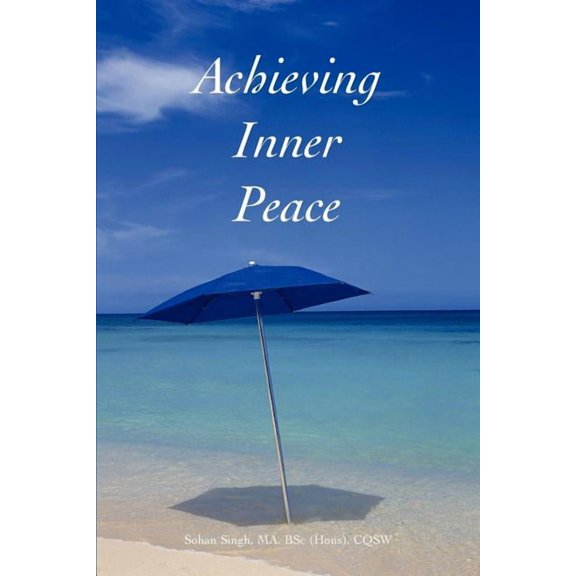 Achieving Inner Peace, (Paperback)
