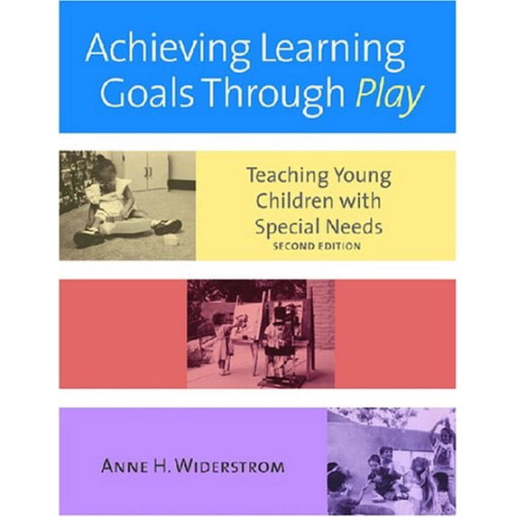 Pre-Owned Achieving Learning Goals Through Play: Teaching Young Children with Special Needs (International Issues in Early Intervention) (Paperback) 1557666989 9781557666987
