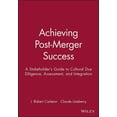 thumbnail image 1 of Achieving Post-Merger Success: A Stakeholder's Guide to Cultural Due Diligence, Assessment, and Integration, (Paperback), 1 of 1
