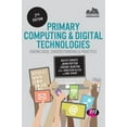 thumbnail image 1 of Achieving QTS Primary Computing and Digital Technologies: Knowledge, Understanding and Practice, (Hardcover), 1 of 1