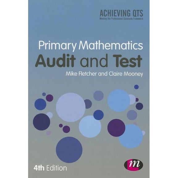 Achieving QTS Primary Mathematics: Audit and Test, (Paperback)