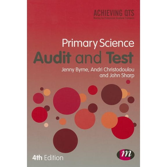 Achieving QTS Primary Science Audit and Test, (Paperback)