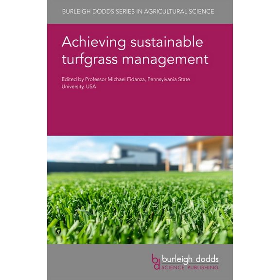 Achieving Sustainable Turfgrass Management, (Hardcover)