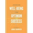 thumbnail image 1 of Achieving Well-being for Optimum Success, (Paperback), 1 of 1
