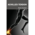 thumbnail image 1 of Achilles Tendon, (Hardcover), 1 of 1
