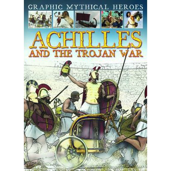 Pre-Owned Achilles and the Trojan War (Paperback) 1433975084 9781433975080