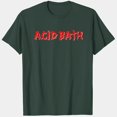 Acid Bath Band Logo Unisex Cotton Tshirt