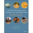 thumbnail image 1 of Acid Mine Drainage, Rock Drainage, and Acid Sulfate Soils: Causes, Assessment, Prediction, Prevention, and Remediation, (Hardcover), 1 of 1