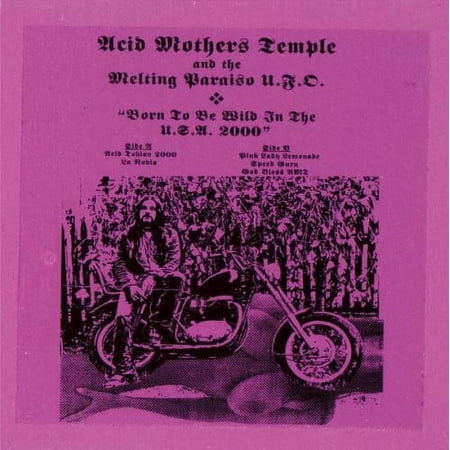 Acid Mothers Temple - Born to Be Wild in the USA 2000 - Music & Performance - CD