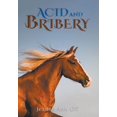 thumbnail image 1 of Acid and Bribery, (Hardcover), 1 of 1