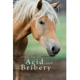 thumbnail image 1 of Acid and Bribery, (Paperback), 1 of 1