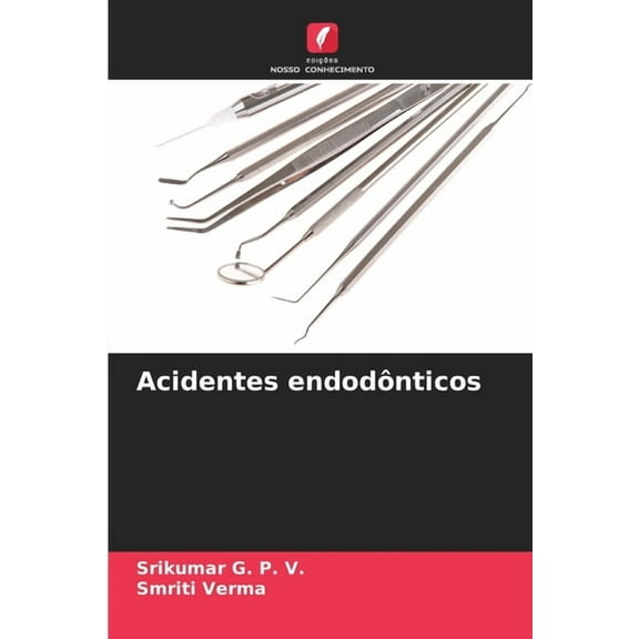 Acidentes endodnticos, (Paperback)