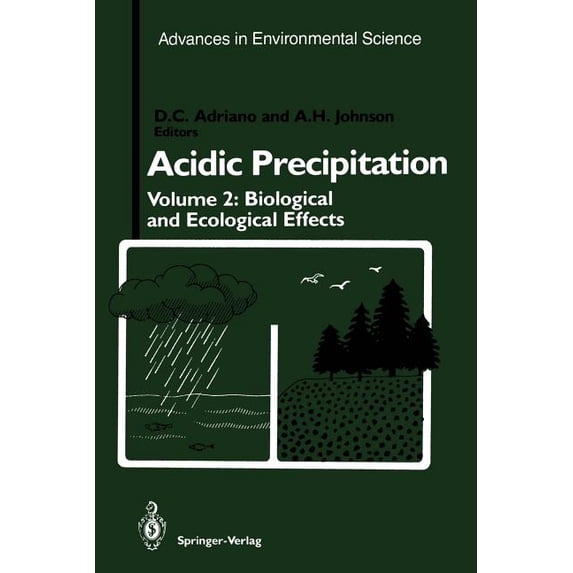 Acidic Precipitation: Biological and Ecological Effects, (Paperback)