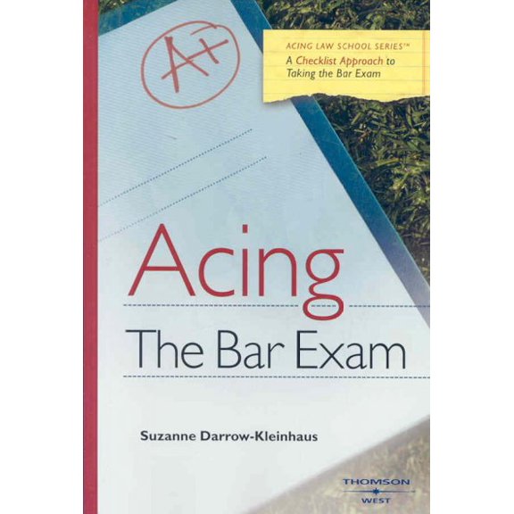 Pre-Owned Acing the Bar Exam (Acing Series) (Paperback) 031417706X 9780314177063