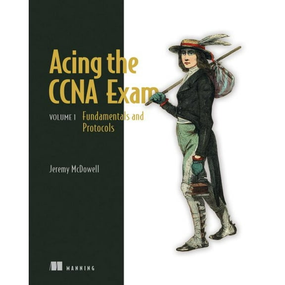 Pre-Owned Acing the CCNA Exam, Volume 1 : Fundamentals and Protocols (Paperback)