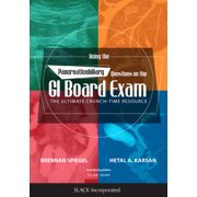 BRENNAN SPIEGEL; HETAL KARSAN; TILAK SHAH Acing the Pancreaticobiliary Questions on the GI Board Exam : The Ultimate Crunch-Time Resource (Paperback)