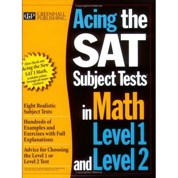 Pre-Owned Acing the SAT Subject Tests in Math Level 1 and Level 2 (Paperback) 0975475312 9780975475317