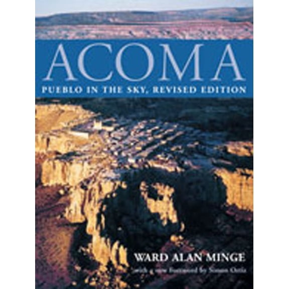 Pre-Owned Acoma: Pueblo in the Sky (Paperback) 0826313019 9780826313010