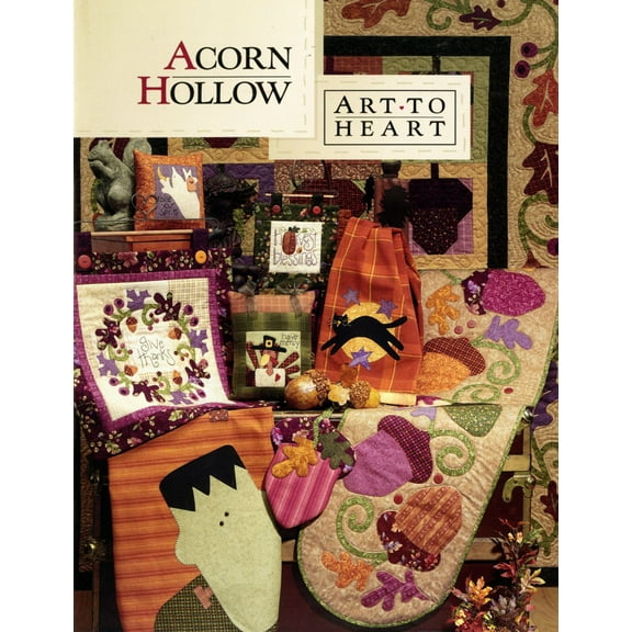 Acorn Hollow Quilt Pattern Book by Nancy Halvorsen of Art to Heart