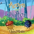 thumbnail image 1 of Acorn and Button, (Paperback), 1 of 1