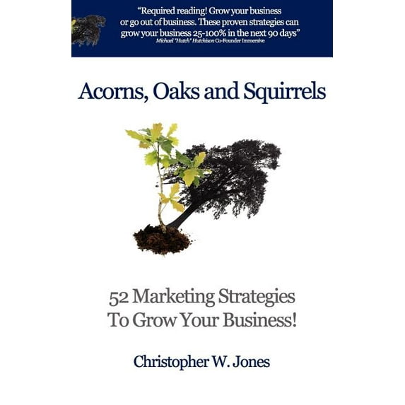 Acorns, Oaks and Squirrels (Paperback)