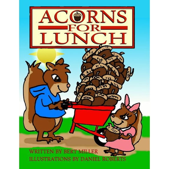 Acorns for Lunch, (Paperback)
