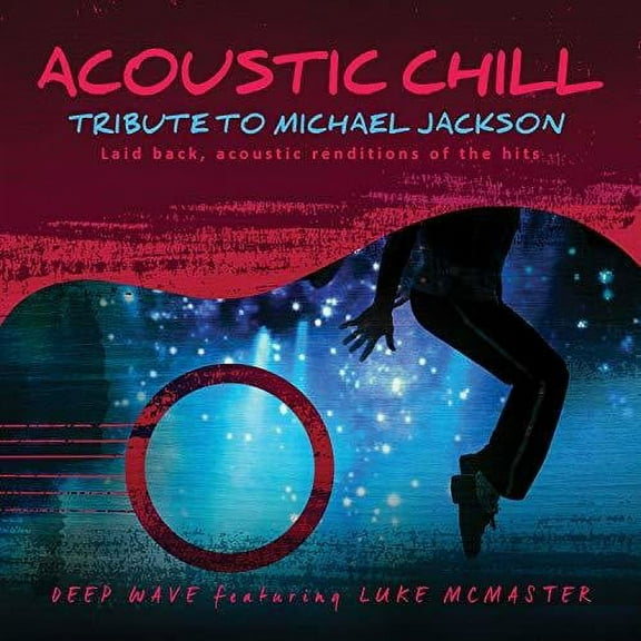 Acoustic Chill: Tribute To Michael Jackson (CD)