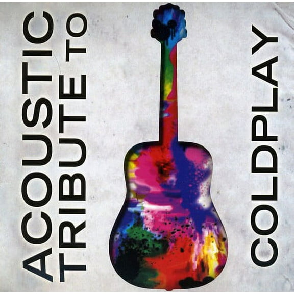 Acoustic Tribute - Acoustic Tribute to Coldplay - Music & Performance - CD