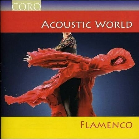 Acoustic World: Flamenco