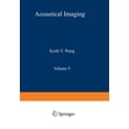 thumbnail image 1 of Acoustical Imaging Acoustical Imaging: Visualization and Characterization, Book 9, (Paperback), 1 of 1