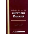 thumbnail image 1 of Pre-Owned Expert Guide to Infectious Diseases (Paperback) 0943126983 9780943126982, 1 of 1