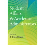 Acpa Co-Publication Student Affairs for Academic Administrators, Paperback