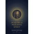 thumbnail image 1 of Acquire a Peaceful Spirit, (Paperback), 1 of 1