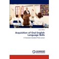 thumbnail image 1 of Acquisition of Oral English Language Skills (Paperback), 1 of 1