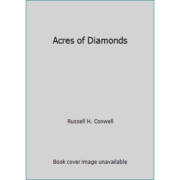 Pre-Owned Acres of Diamonds (Paperback) 0891291776 9780891291770