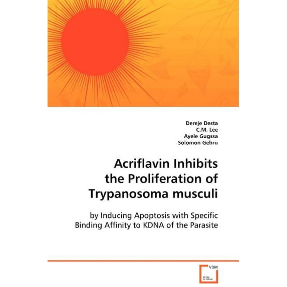 Acriflavin Inhibits the Proliferation of Trypanosoma Musculi