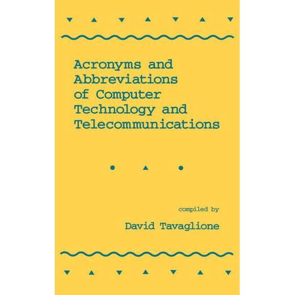 Acronyms and Abbreviations of Computer Technology and Telecommunications, (Hardcover)
