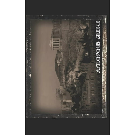 Acropolis Greece (Paperback)