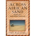 thumbnail image 1 of Pre-Owned Across African Sand: Journeys of a Witch Doctor's Son-In-Law (Hardcover) 0931625378 9780931625374, 1 of 1