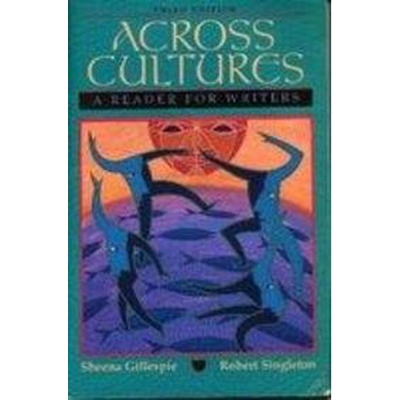 Pre-Owned Across Cultures: A Reader for Writers, 9780205173983, 0205173985, Paperback, 3rd edition