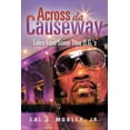 thumbnail image 1 of Across Da Causeway: Tales from Some True O.G.'s, (Paperback), 1 of 1