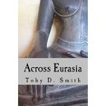 thumbnail image 1 of Pre-Owned Across Eurasia Paperback, 1 of 1