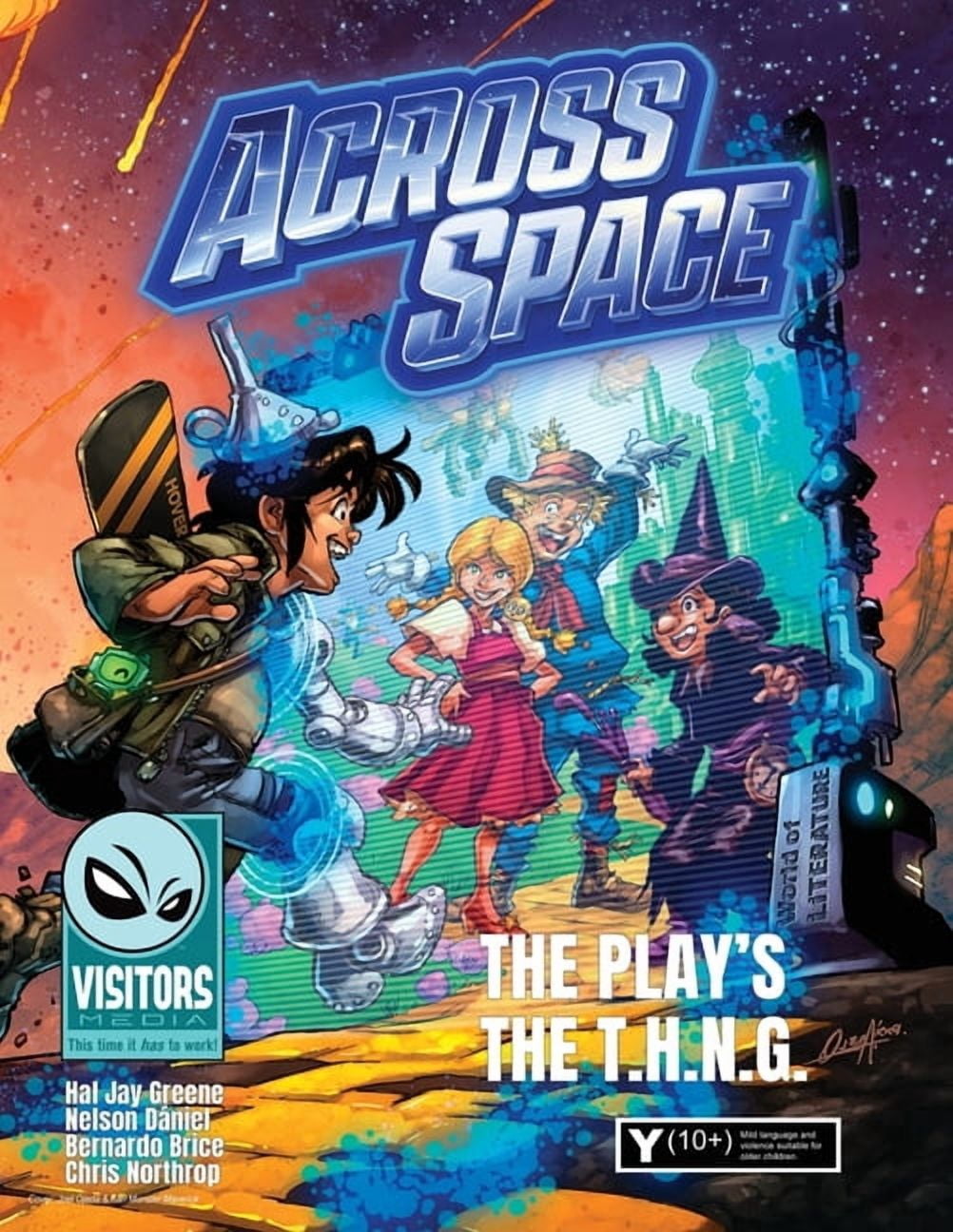Across Space The Play's the T.H.N.G.: Book 3 in the "Across Space" series, Book 3, (Paperback)