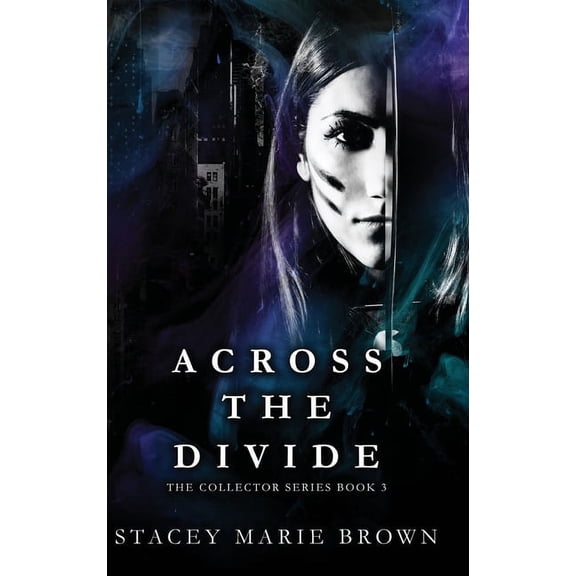 Across The Divide, (Hardcover)