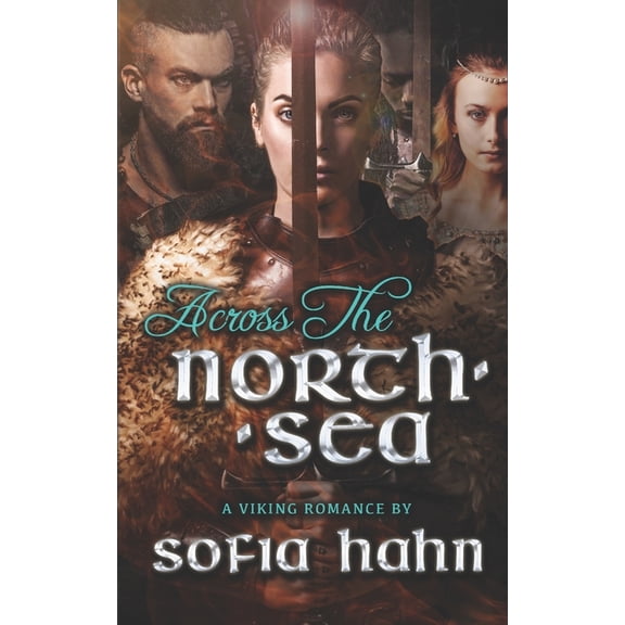 Across The North Sea : A Viking Romance (Paperback)