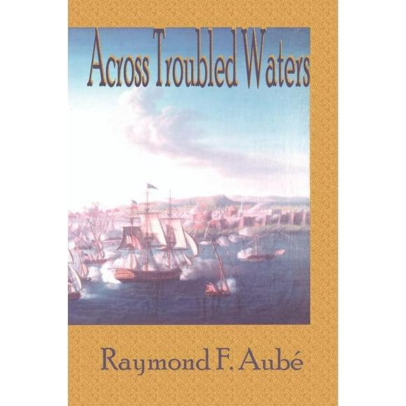 Across Troubled Waters