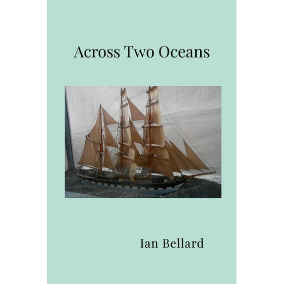 Across Two Oceans, (Paperback)
