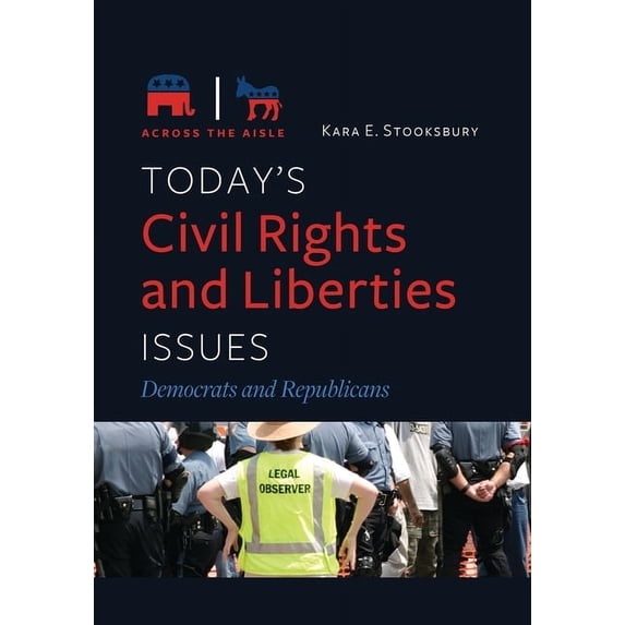 Across the Aisle Today's Civil Rights and Liberties Issues: Democrats and Republicans, (Paperback)