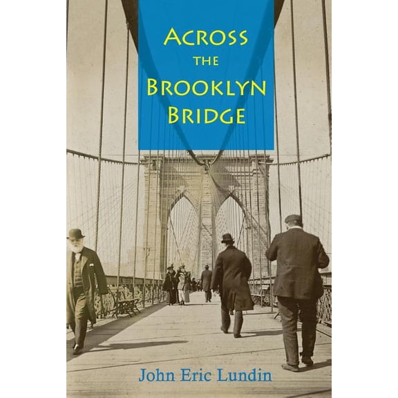 Across the Brooklyn Bridge, (Paperback)
