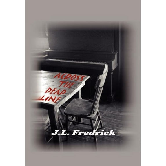 Across the Dead Line, (Hardcover)